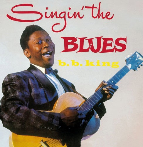 B.B. King: Singin The Blues - Record