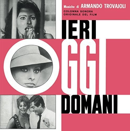 Ieri Oggi Domani / O.S.T.: Ieri Oggi Domani (Original Soundtrack) - VINYL