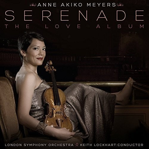 Meyers / London Symphony Orchestra / Lockhart: Serenade: The Love Album - Record