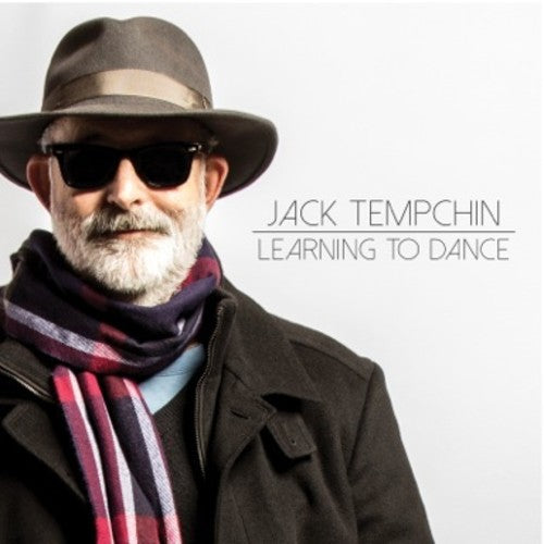 Jack Tempchin: Learning to Dance - Record