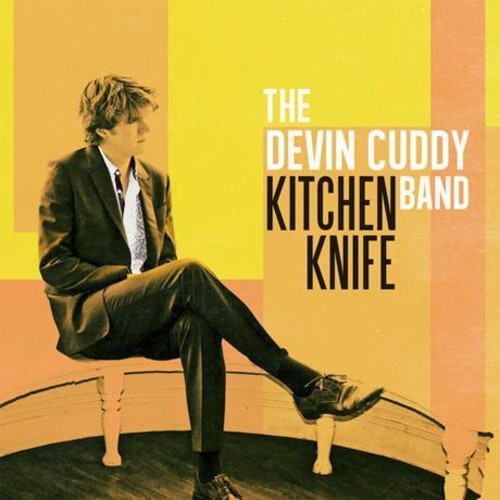 Devin Band Cuddy: Kitchen Knife - Record