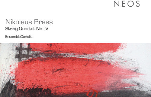 Nikolaus Brass: String Quartet No. Iv - SUPER-AUDIO CD