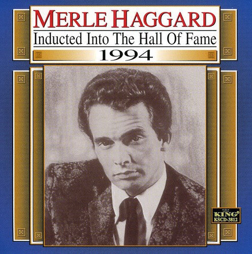 Merle Haggard: Country Music Hall of Fame - Record