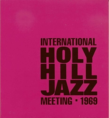 Various Artists: International Holy Hill Jazz Meeting 1969 / Var - CD