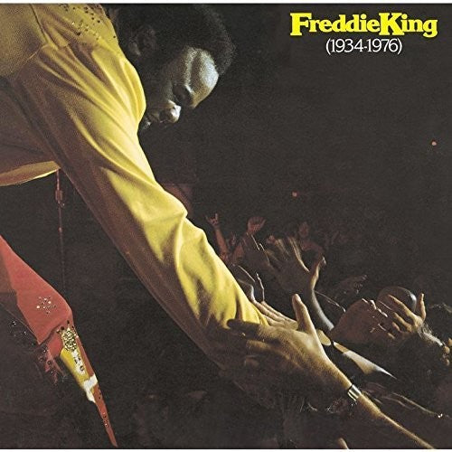 Freddie King: Freddie King 1934-1976 - Record