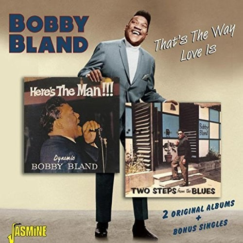 Bobby "Blue" Bland: Thats the Way Love Is:2 Original Albums - CD