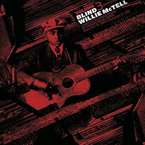 Willie McTell: Complete Recorded Works In Chronological Order, Vol. 3 - Record