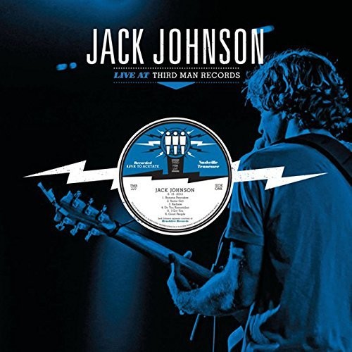 Jack Johnson: Live at Third Man Records 6-15-13 - VINYL