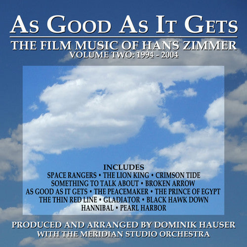 Dominik Hauser: As Good As It Gets: Film Music of Zimmer 2 (Original Soundtrack) - CD