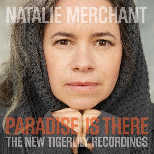 Natalie Merchant- Paradise Is There: The New Tigerlily Recordings { VINYL LP }