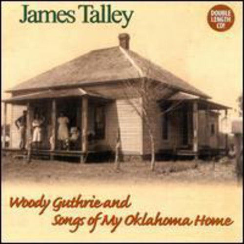 James Talley: Woody Guthrie & Songs of My Oklahoma Home - Record