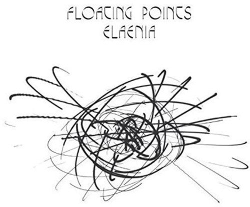Floating Points: Elaenia - Record