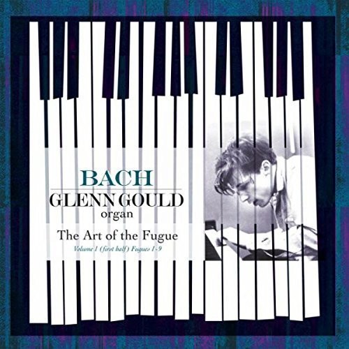 Glenn Gould: Bach: Art Of The Fugue Vol 1 (First Half): Fugues 1-9 - 180gm Vinyl - Record