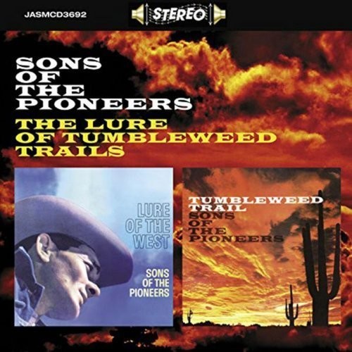 The Sons of the Pioneers: Lure of Tumbleweed Trails - Record