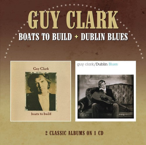 Guy Clark: Boats to Build / Dublin Blues - Record