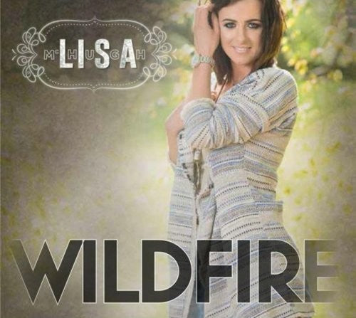 Lisa McHugh: Wildfire - Record