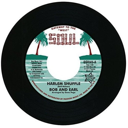 Bob & Earl / Mel & Tim: Harlem Shuffle / Backfiled in Motion - 7-INCH SINGLE