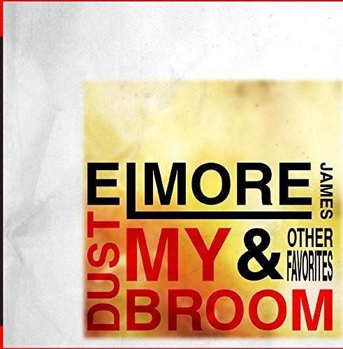 Elmore James: Dust My Broom & Other Favorites - Record