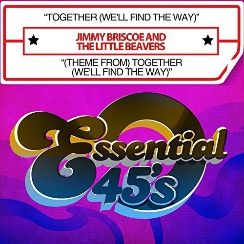 Little Beavers: Together (We'll Find The Way) / (Theme From) Together (We'll Find TheWay) - CD