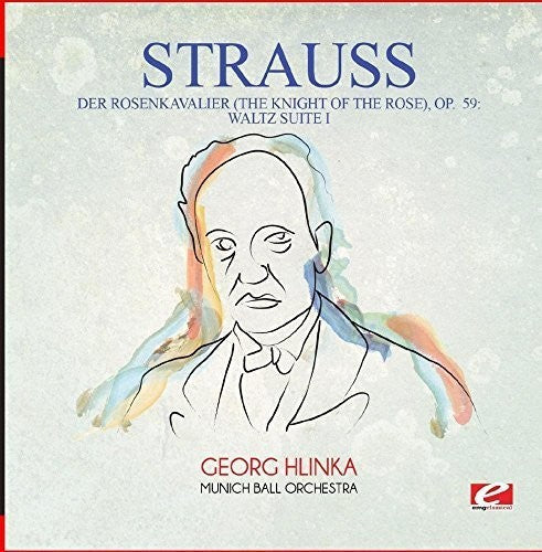 Strauss: Der Rosenkavalier (The Knight of the Rose) Op. 59 - Record