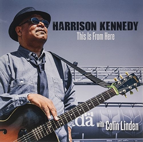 Harrison Kennedy: This Is from Here - Record