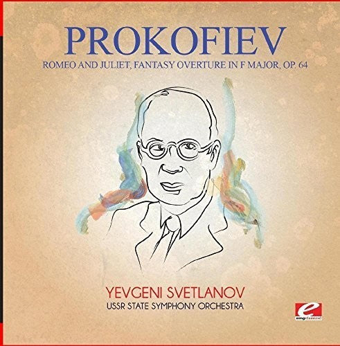 Prokofiev: Prokofiev: Romeo and Juliet, Fantasy Overture in F Major, Op. 64 - Record