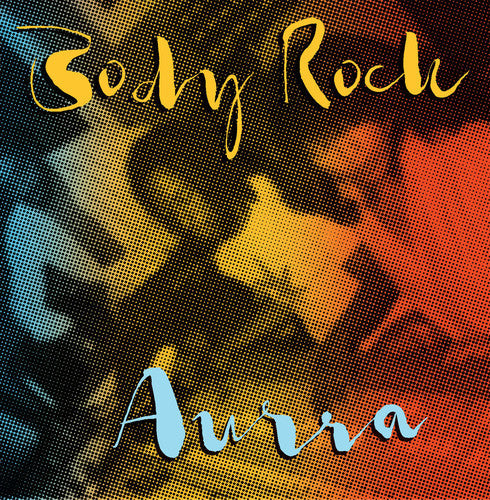 Aurra: Body Rock - CD