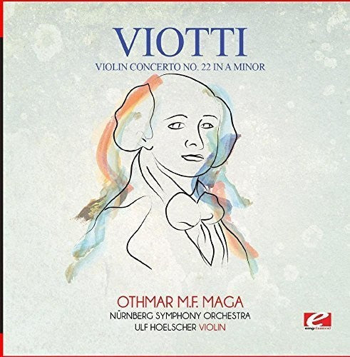 Viotti: Viotti: Violin Concerto No. 22 in A Minor - Record