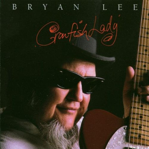 Bryan Lee: Crawfish Lady - Record