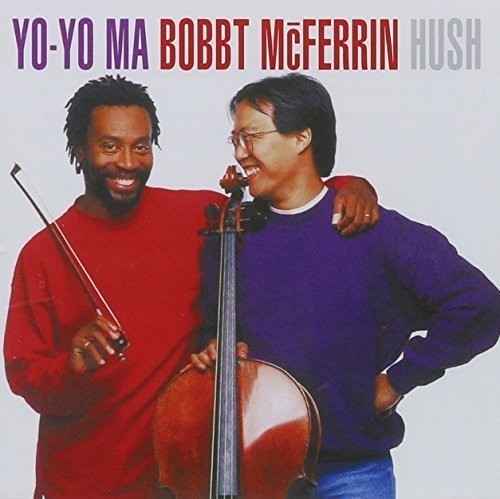 Ma, Yo-Yo / McFerrin, Bobby: Hush - SUPER-AUDIO CD