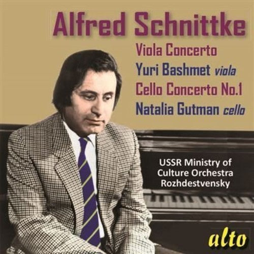 Schnittke / Bashmet / Gutman / Ussr Ministry of: SCHNITTKE: Concertos for Viola and Cello (No. 1) - Record