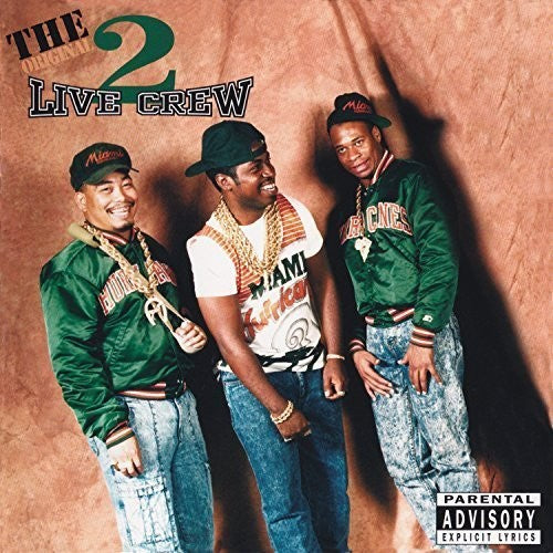 2 Live Crew: The Original 2 Live Crew - Record