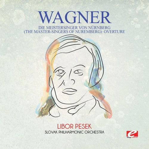 Wagner: Wagner: Die Meistersinger von Nurnberg (The Master-Singers ofNuremberg): Overture - Record
