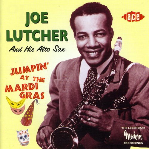 Joe Lutcher: Jumpin at the Mardi Gras - Record