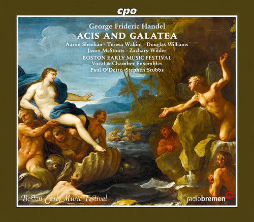 Handel / Wakim / Boston Early Music Festival Vocal: Handel: Acis & Galatea - Record