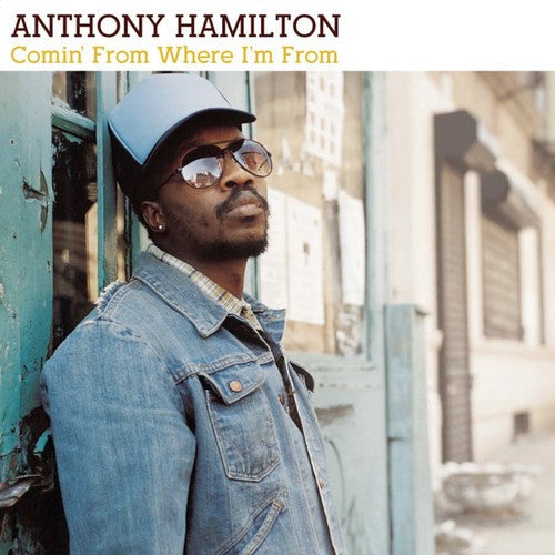 Anthony Hamilton: Comin from Where I'm from - CD