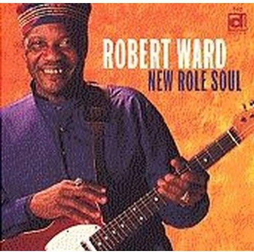 Robert Ward: New Role Soul - Record