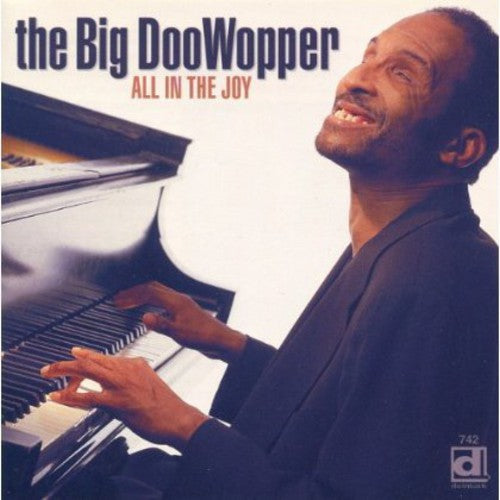 The Big DooWopper: All in the Joy - Record