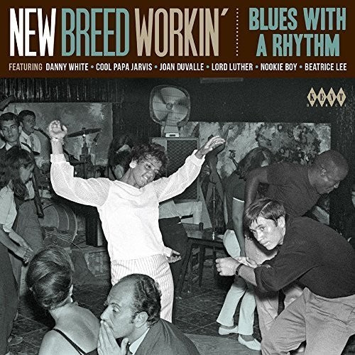 Various Artists: New Breed Workin: Blues With A Rhythm / Various - Record