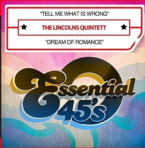 Lincolns Quintett: Tell Me What Is Wrong / Dream Of Romance (Digital 45) - CD