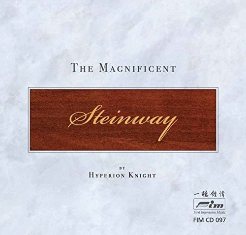 Hyperion Knight: Magnificient Steinway - Record