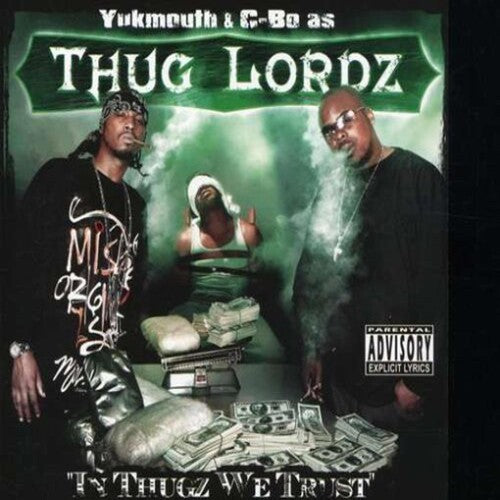 Thug Lordz: In Thugz We Trust - Record