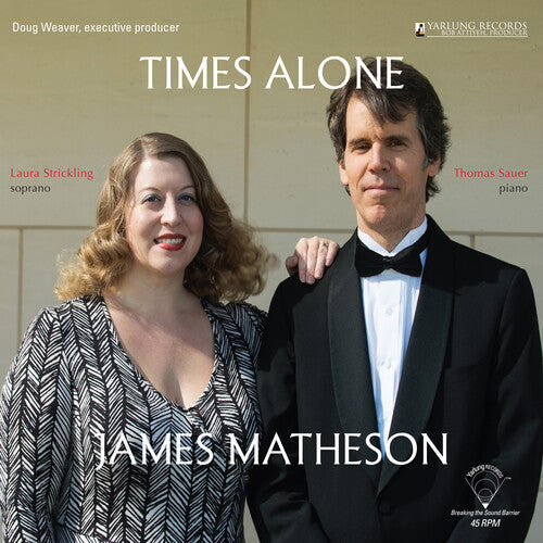 Matheson, J / Strickling / Sauer: James Matheson: Times Alone - Record