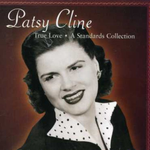 Patsy Cline: True Love: A Standards Collection - Record