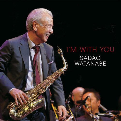 Sadao Watanabe: I'm With You - CD