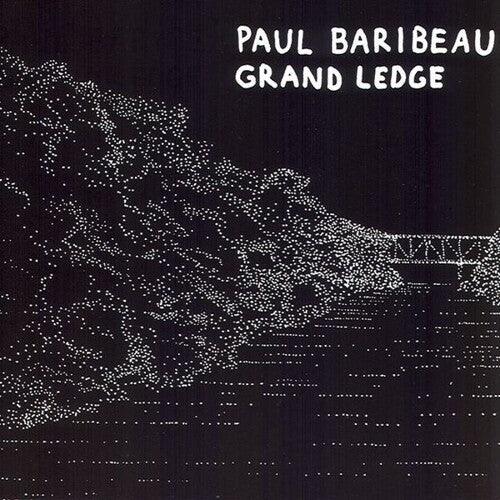 Paul Baribeau- Grand Ledge { VINYL LP }