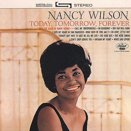 Nancy Wilson: Today, Tomorrow, Forever - CD