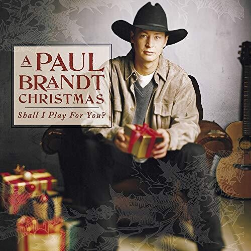 Paul Brandt: A Paul Brandt Christmas (Shall I Play For You?) - Record