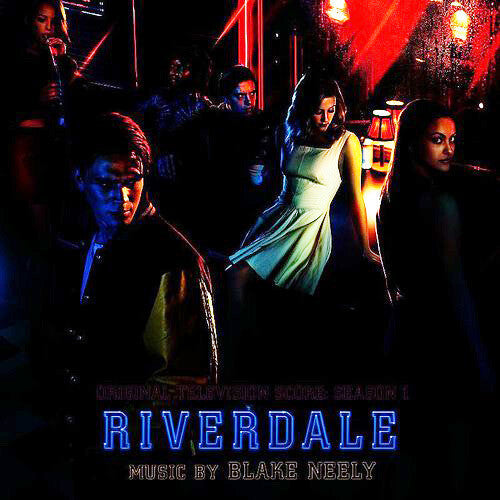 Blake Neely: Riverdale (Original Television Score: Season 1) - CD