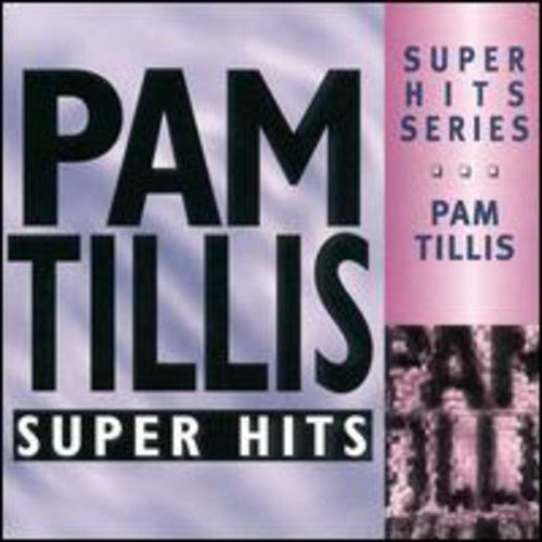 Pam Tillis: Super Hits - Record